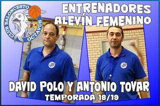 DAVID POLO y ANTONIO TOVAR entrenadores del ALEVÍN FEMENINO.<br />Fotografía: CB OCTAVUS